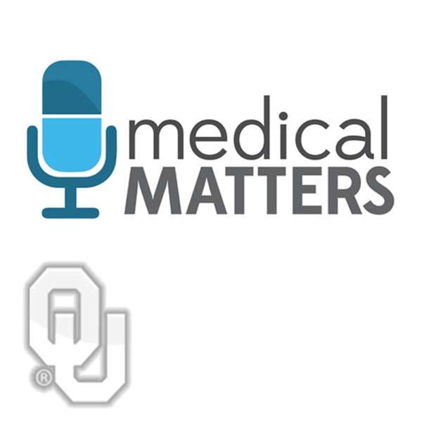 Medical Matters  – John Schumann, MD