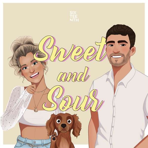 Sweet and Sour with Meggan Grubb and Niall Kirkland