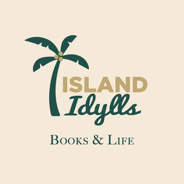 Island Idylls
