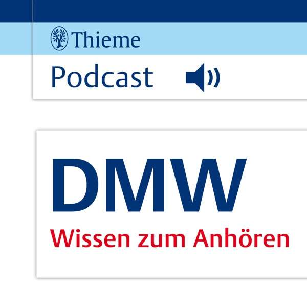 DMW – Deutsche Medizinische Wochenschrift