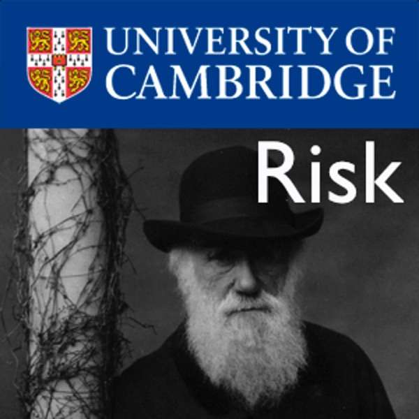 Risk – Darwin College Lecture Series 2010