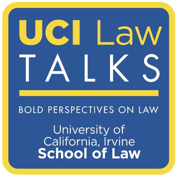 UCI Law Talks