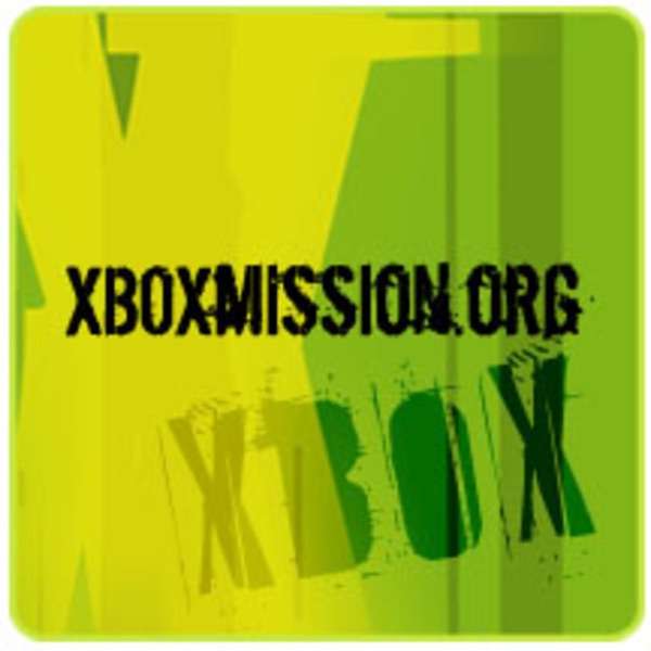 The official XBOXmission.org podcast