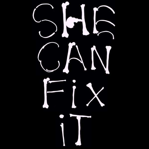 She Can Fix It Podcast