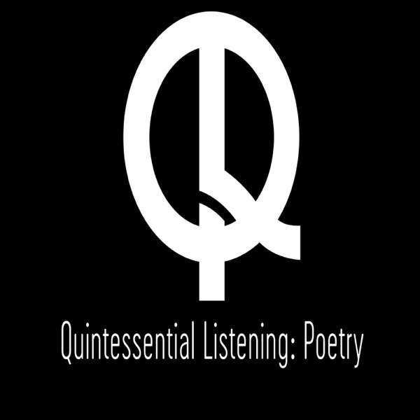Quintessential Listening Poetry Online Radio and YouTube