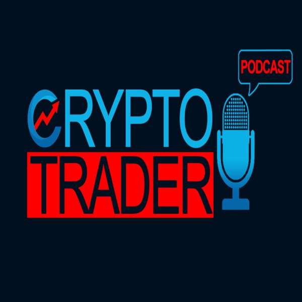 Crypto Trader Podcast