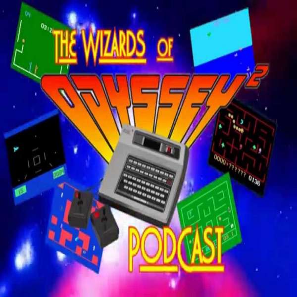 The Wizards of Odyssey 2 Podcast!