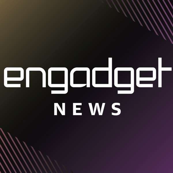 Engadget News + Next