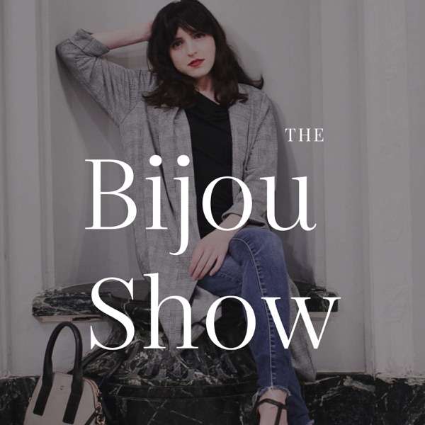 The Bijou Show