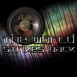 VtW Radio – The World Strikes Back