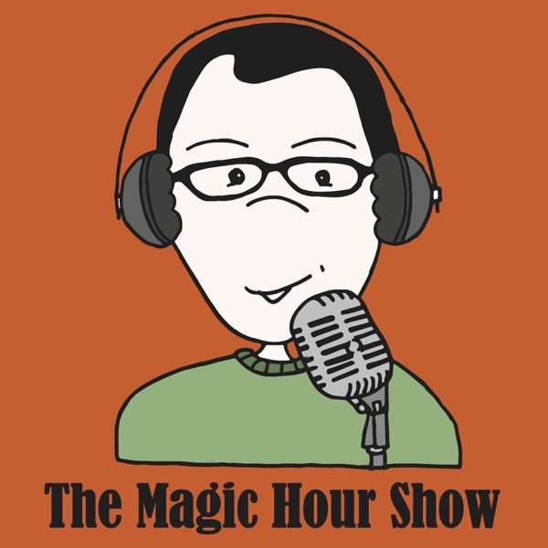 The Magic Hour Show