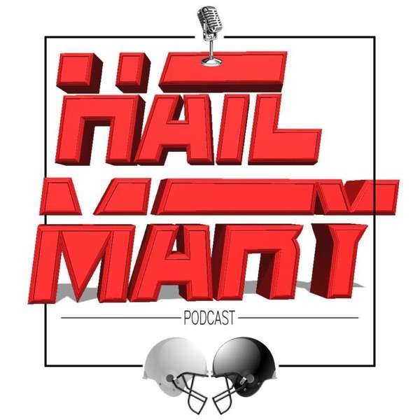 Hail Mary Fantasy Football Podcast