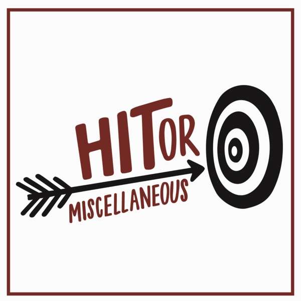 Hit or Miscellaneous