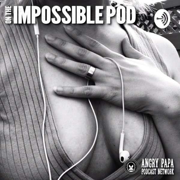 On The Impossible Pod