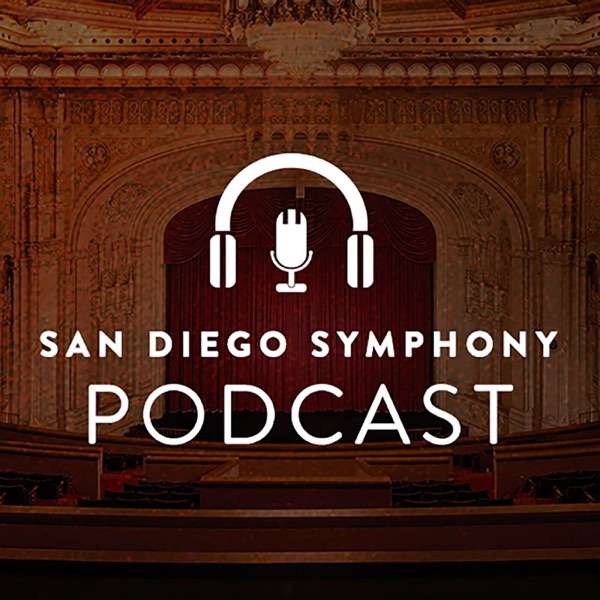 San Diego Symphony Podcast