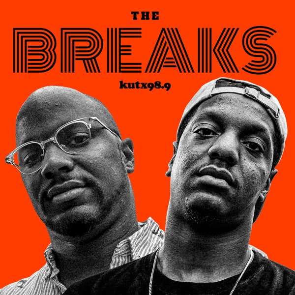 The Breaks – KUTX
