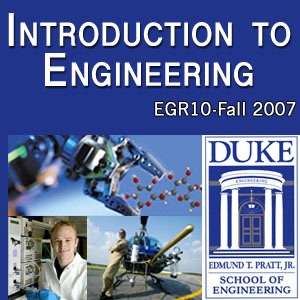 EGR 10: Introduction to Engineering – full course: audio – Pratt School of Engineering