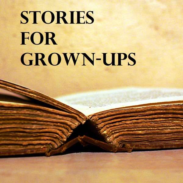Stories for Grown-Ups