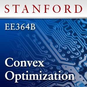 Convex Optimization (EE364B) – Stephen Boyd