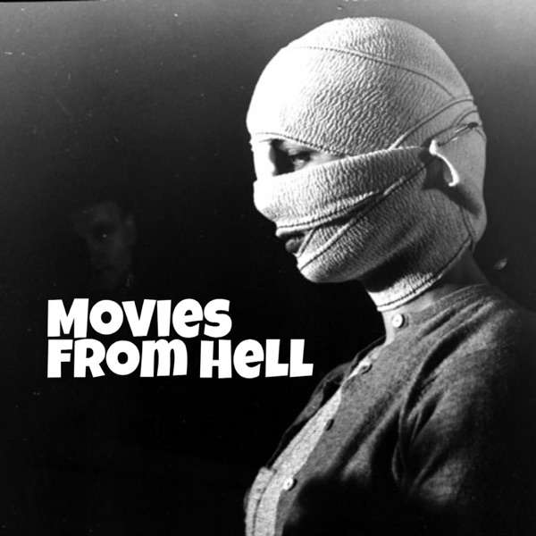 MOVIES FROM HELL
