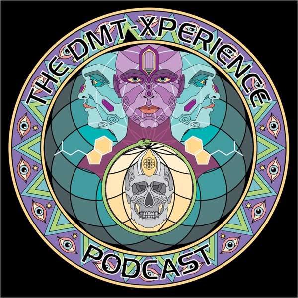 The DMT Xperience Podcast