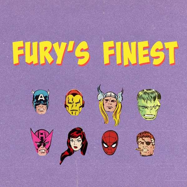 Fury’s Finest: A Marvel Crisis Protocol Podcast