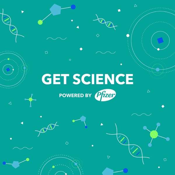 Get Science Podcast