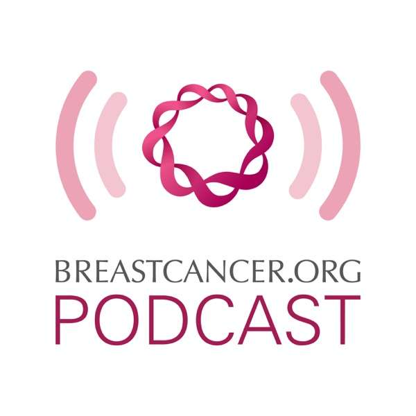 Breastcancer.org Podcast