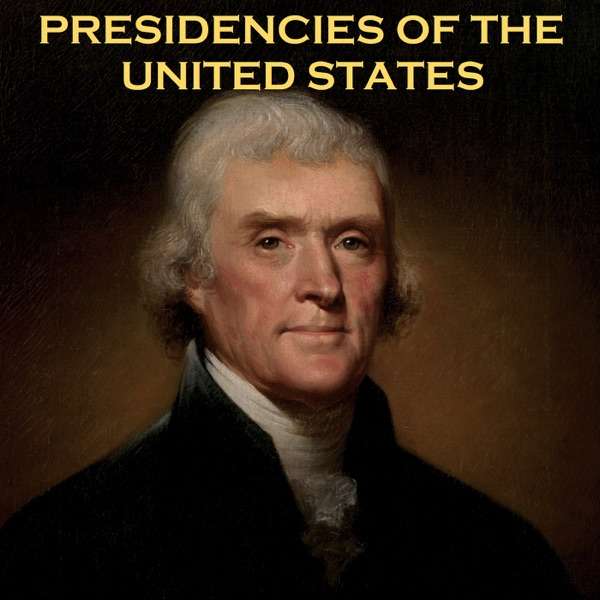 Presidencies of the United States