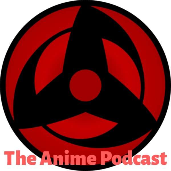 The Anime Podcast