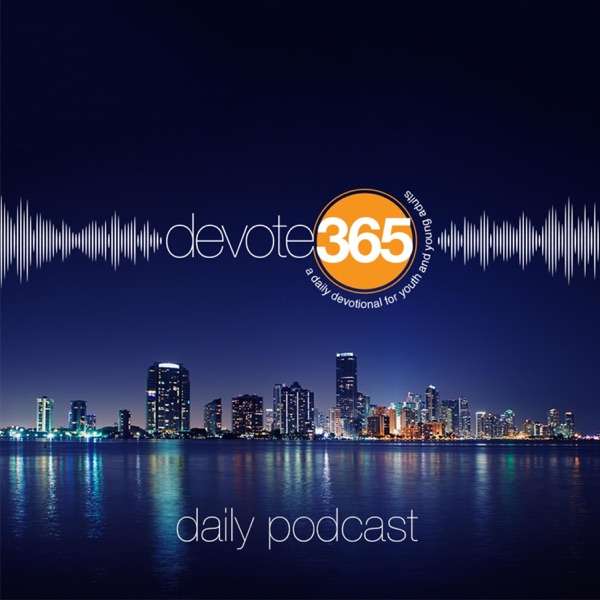 Devote 365 Daily Podcast