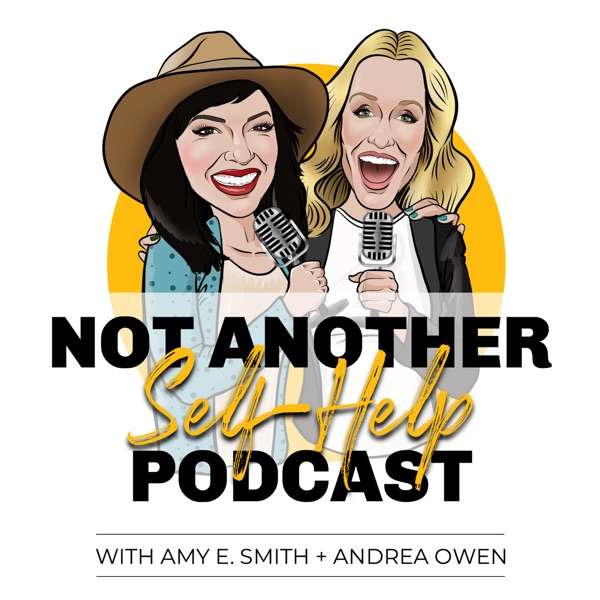 Not Another Self-Help Podcast