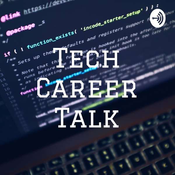 Tech Career Talk