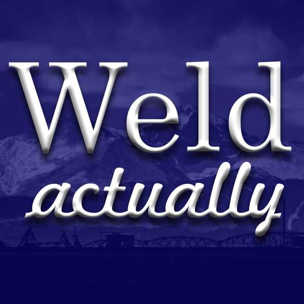 Weld Actually