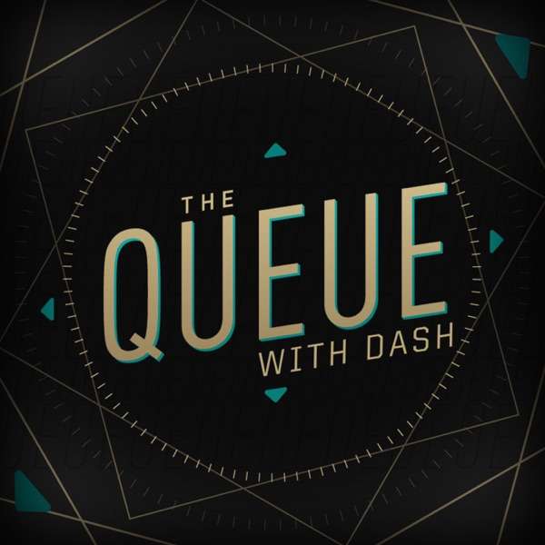 The Queue With Dash