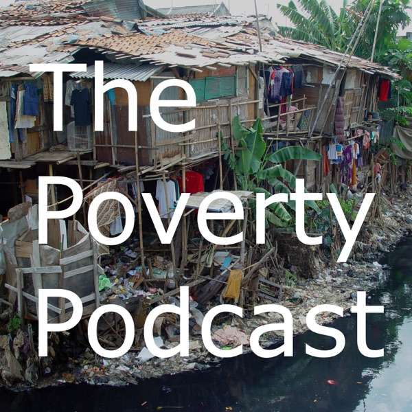 The Poverty Podcast