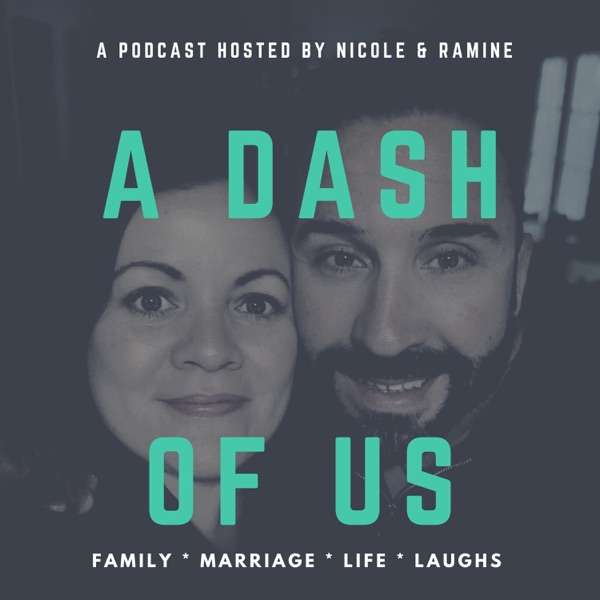 A Dash of Us Podcast