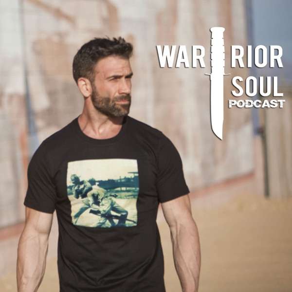 The Warrior Soul Podcast