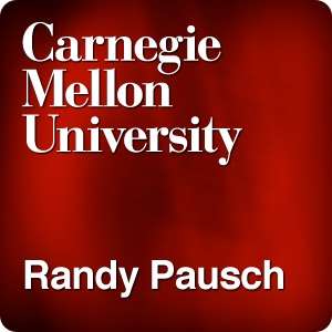 Randy Pausch – Carnegie Mellon University