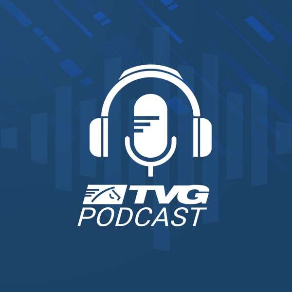 TVG Podcast