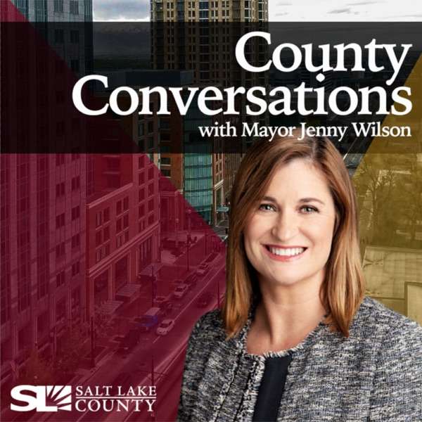 County Conversations with Mayor Jenny Wilson