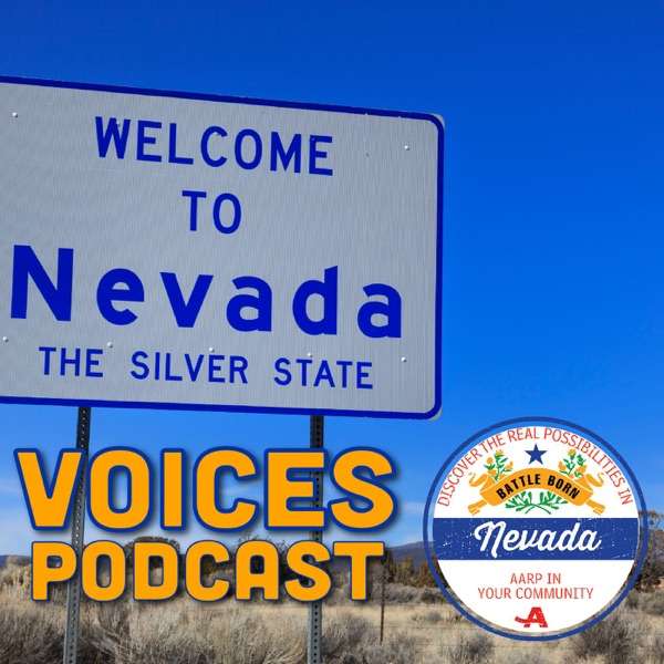 AARP Nevada Voices Podcast