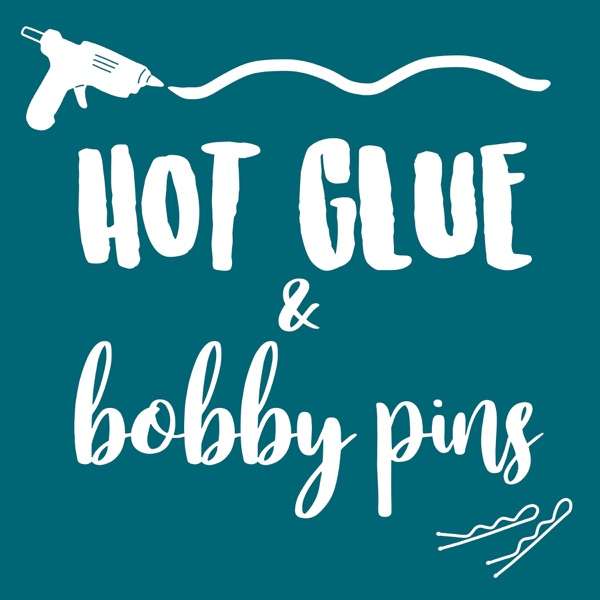 Hot Glue & Bobby Pins