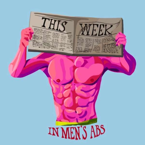 This Week in Men’s Abs