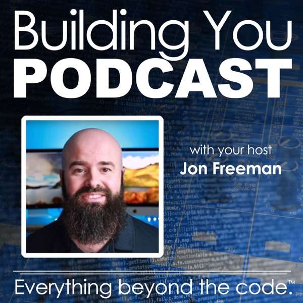 Building You Podcast