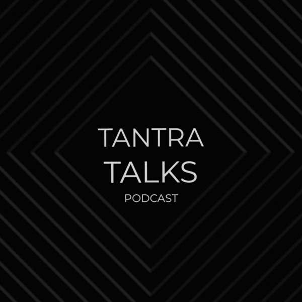 Tantra Talks