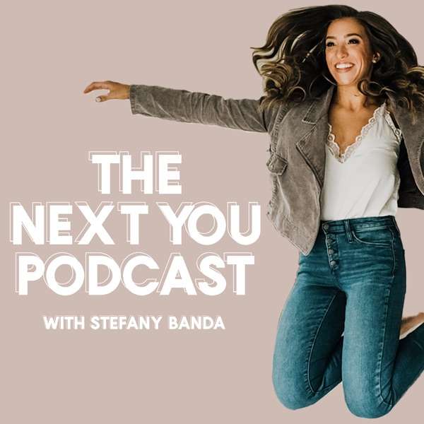 The Next You Podcast
