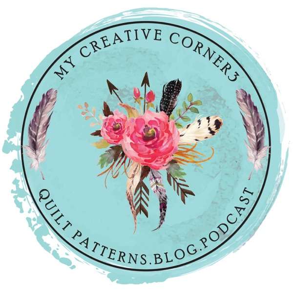 My Creative Corner3- quilting, crafts and creativity