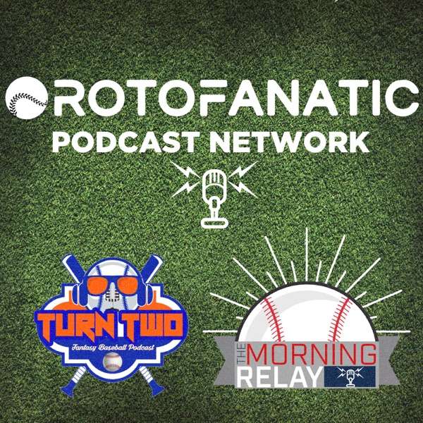 Turn Two Fantasy Baseball Podcast
