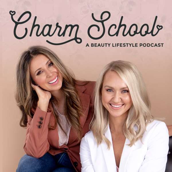 Charm School Podcast